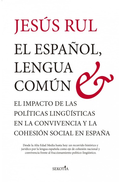 ESPAÑOL, LENGUA COMÚN, EL