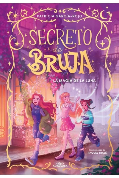 SECRETO DE BRUJA 1 - LA MAGIA DE LA LUNA