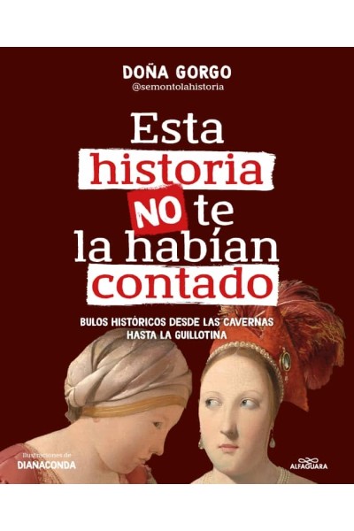 ESTA HISTORIA NO TE LA HABÍAN CONTADO