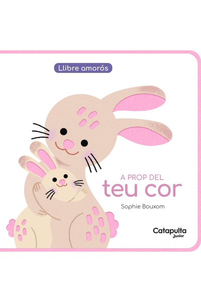 A PROP DEL TEU COR