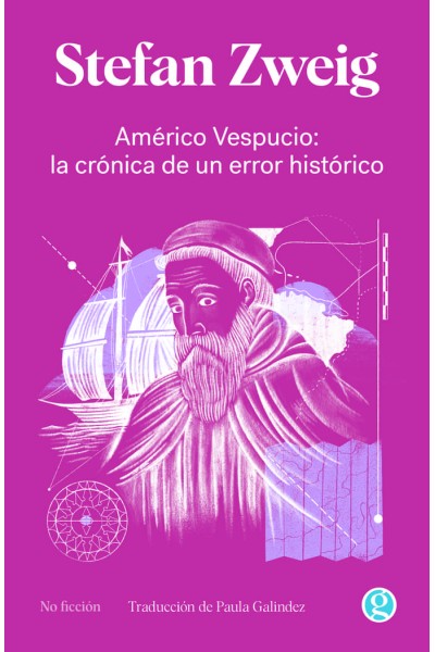 AMERICO VESPUCIO LA CRONICA DE UN ERROR HISTORICO