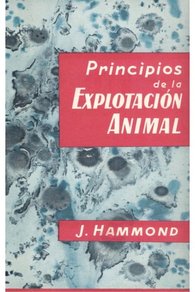 PRINCIPIOS DE LA EXPLOTACIÓN ANIMAL (REPRODUCCIÓN, CRECIMIENTO/HERENCIA)