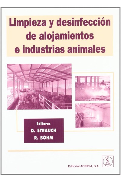 LIMPIEZA/DESINFECCIÓN DE ALOJAMIENTOS E INDUSTRIAS ANIMALES