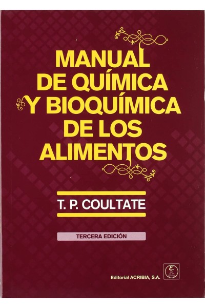 MANUAL DE QUÍMICA Y BIOQUÍMICA DE LOS ALIMENTOS