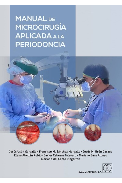 MANUAL DE MICROCIRUGÍA APLICADA A LA PERIODONCIA