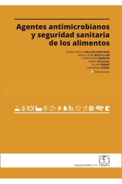 AGENTES ANTIMICROBIANOS Y SEGURIDAD SANITARIA DE LOS ALIMENTOS