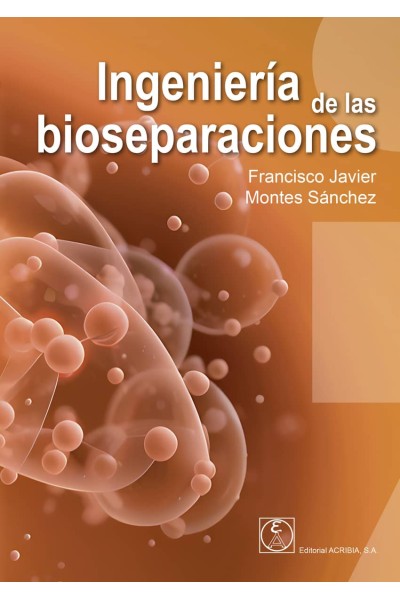 INGENIERÍA DE LAS BIOSEPARACIONES