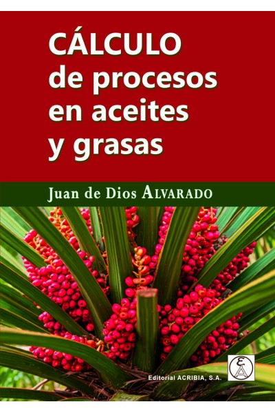 CALCULO DE PROCESOS EN ACEITES Y GRASAS