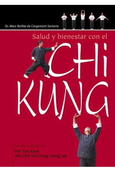 SALUD Y BIENESTAR CON CHI KUNG