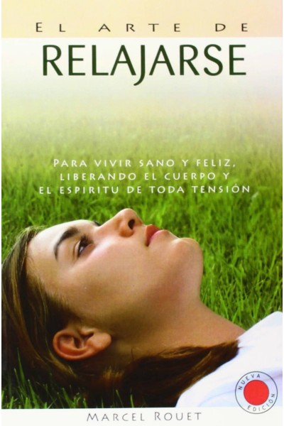 EL ARTE DE RELAJARSE