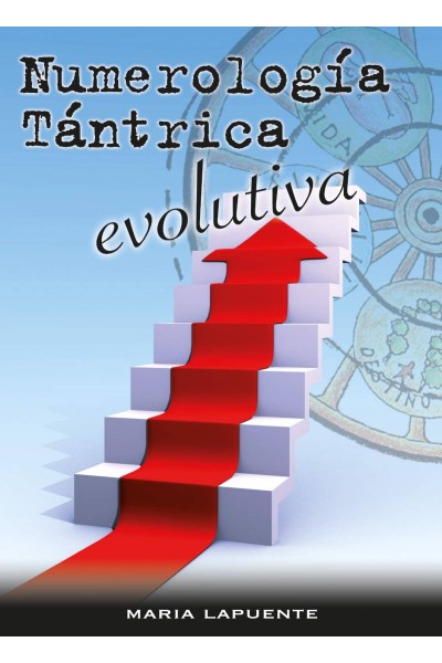 NUMEROLOGÍA TÁNTRICA EVOLUTIVA