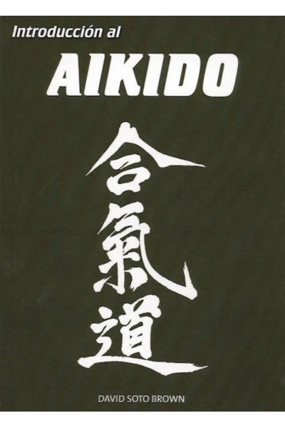 INTRODUCCIÓN AL AIKIDO