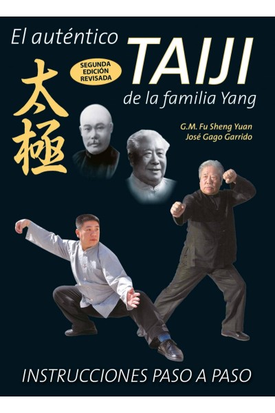 EL AUTENTICO TAIJI DE LA FAMILIA YANG