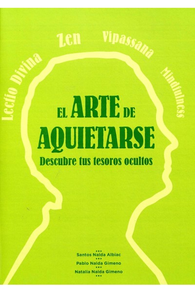EL ARTE DE AQUIETARSE