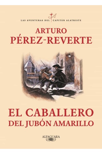 EL CABALLERO DEL JUBÓN AMARILLO