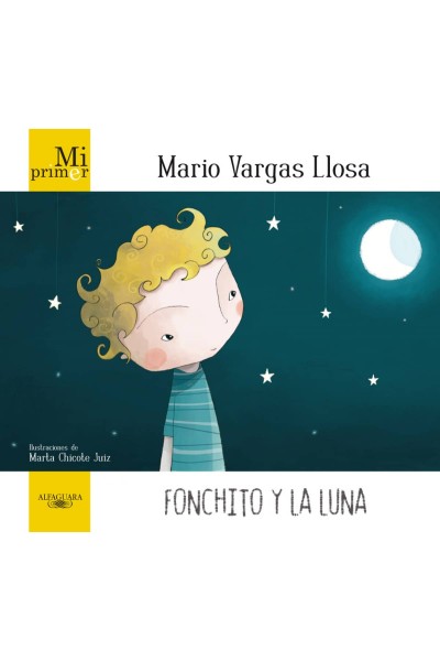 MI PRIMER MARIO VARGAS LLOSA. FONCHITO Y LA LUNA