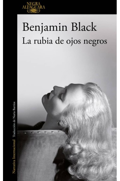 LA RUBIA DE OJOS NEGROS