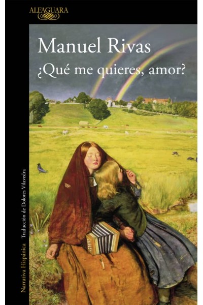 ¿QUÉ ME QUIERES, AMOR?
