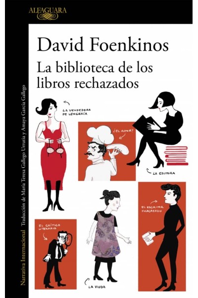 LA BIBLIOTECA DE LOS LIBROS RECHAZADOS