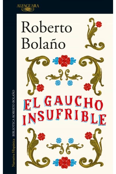 EL GAUCHO INSUFRIBLE