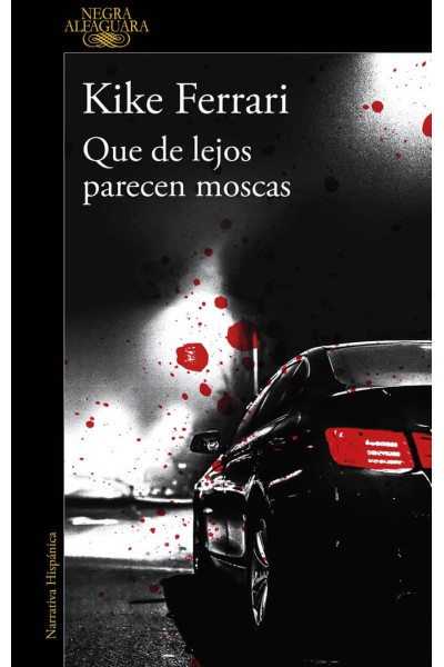 QUE DE LEJOS PARECEN MOSCAS