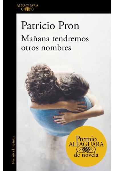 MAÑANA TENDREMOS OTROS NOMBRES