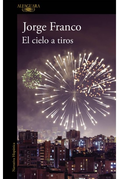 EL CIELO A TIROS
