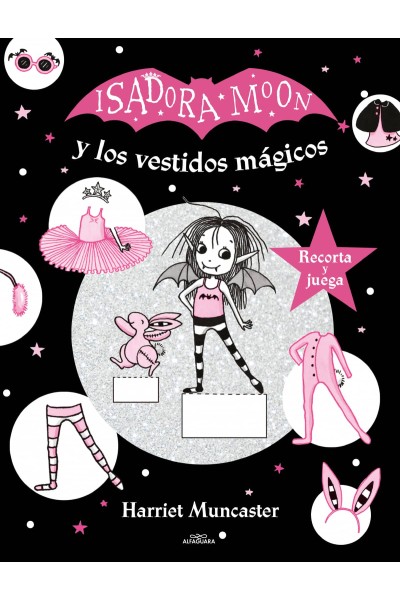 ISADORA MOON Y LOS VESTIDOS MÁGICOS (ISADORA MOON)
