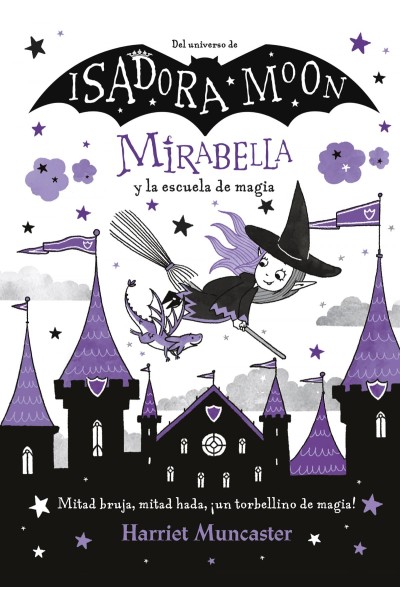 MIRABELLA Y LA ESCUELA DE MAGIA (MIRABELLA 2)