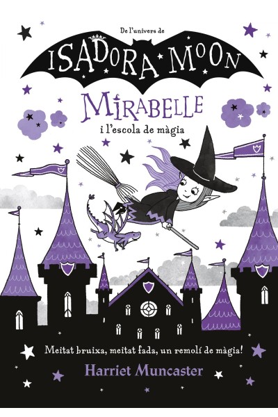 LA MIRABELLE I L'ESCOLA DE MÀGIA (MIRABELLE)
