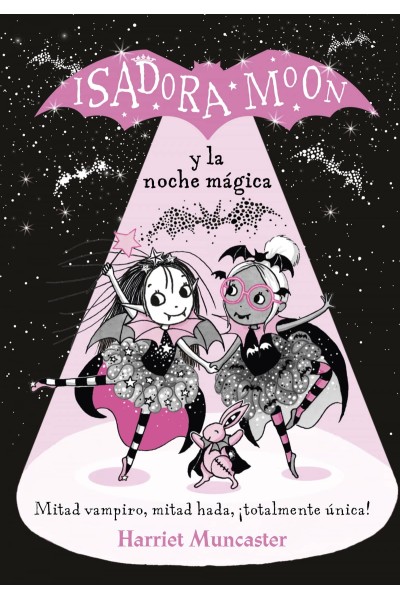 ISADORA MOON Y LA NOCHE MAGICA