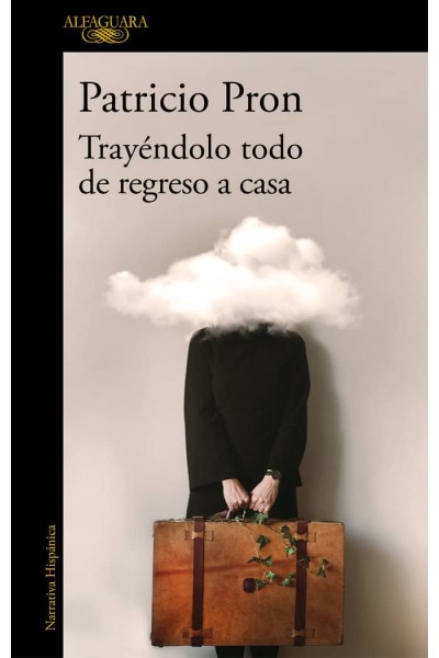 TRAYENDOLO TODO DE REGRESO A CASA