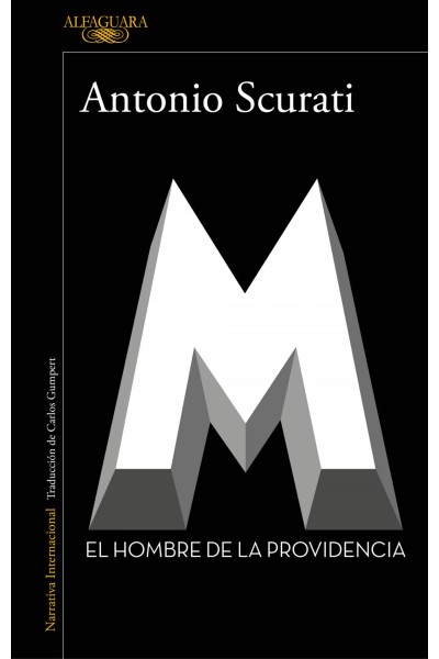 M. EL HOMBRE DE LA PROVIDENCIA