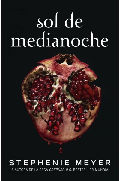 SOL DE MEDIANOCHE (SAGA CREPÚSCULO 5)