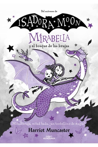 MIRABELLA Y EL BOSQUE DE LAS BRUJAS (MIRABELLA 4)
