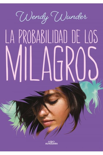 LA PROBABILIDAD DE LOS MILAGROS
