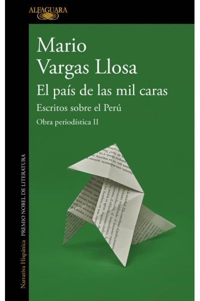 EL PAÍS DE LAS MIL CARAS: ESCRITOS SOBRE EL PERÚ