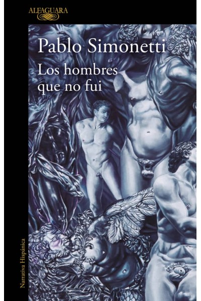LOS HOMBRES QUE NO FUI