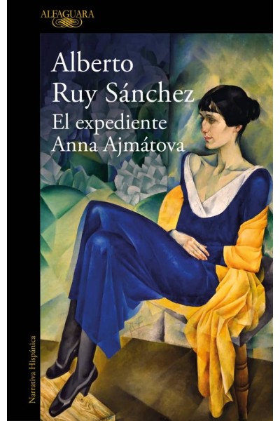 EL EXPEDIENTE ANNA AJMÁTOVA