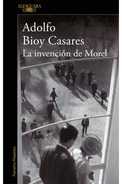 LA INVENCION DE MOREL