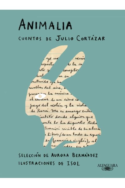 ANIMALIA. CUENTOS DE JULIO CORTÁZAR