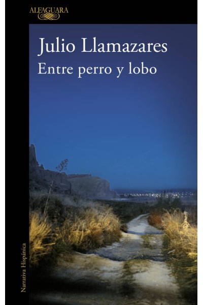 ENTRE PERRO Y LOBO