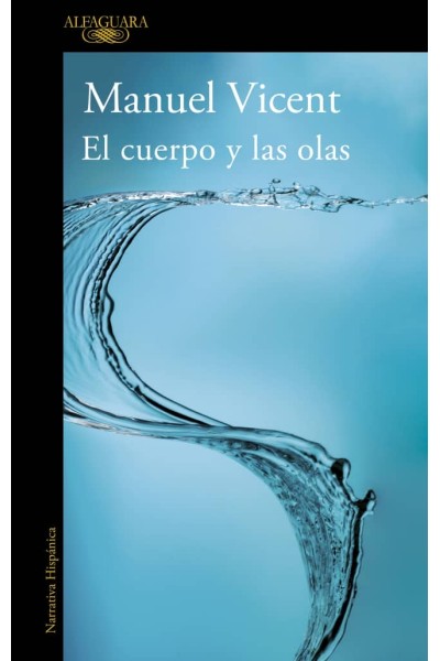 EL CUERPO Y LAS OLAS