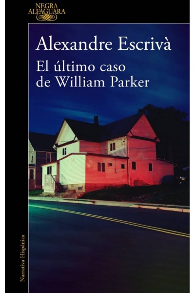 EL ÚLTIMO CASO DE WILLIAM PARKER