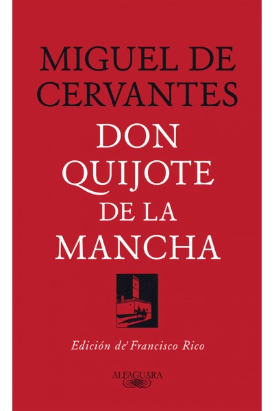 DON QUIJOTE DE LA MANCHA