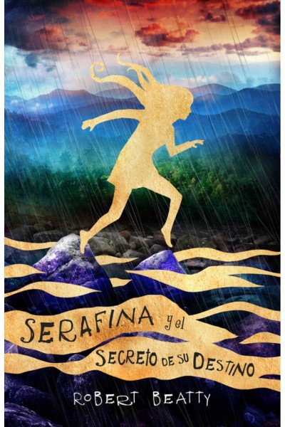 SERAFINA Y EL SECRETO DE SU DESTINO