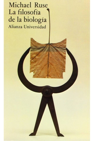 LA FILOSOFÍA DE LA BIOLOGÍA