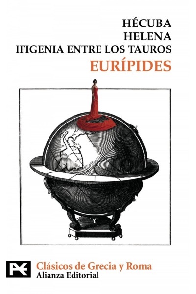 HÉCUBA. HELENA. IFIGENIA ENTRE LOS TAUROS