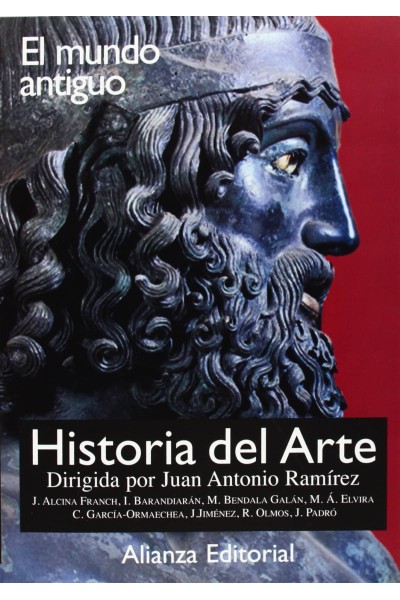 HISTORIA DEL ARTE. 1. EL MUNDO ANTIGUO