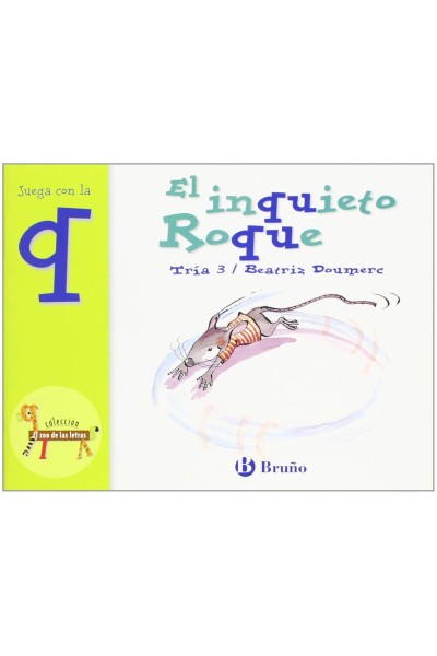 EL INQUIETO ROQUE